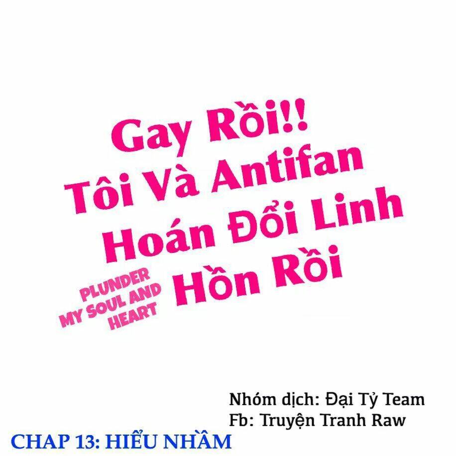 gay-roi-toi-va-antifan-hoan-doi-linh-hon-roi/1