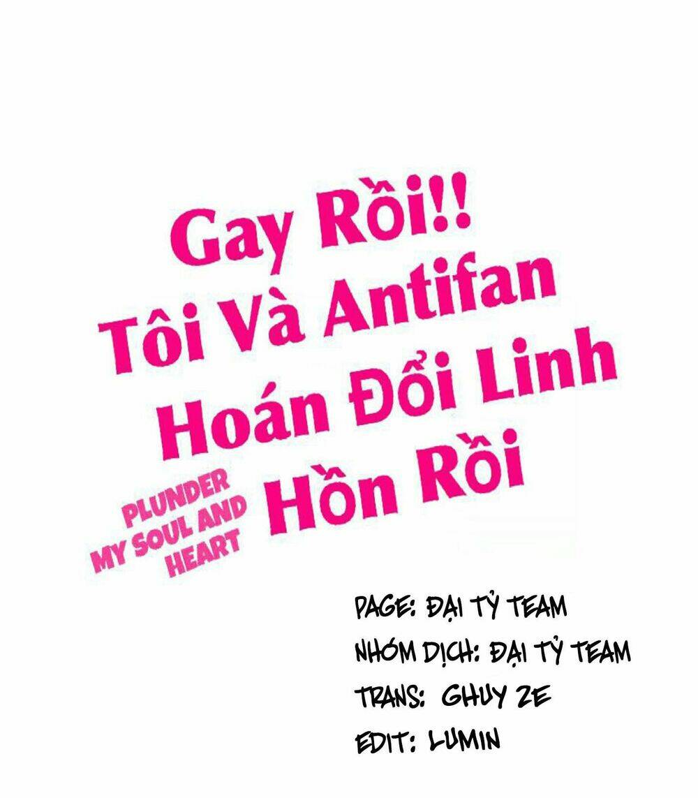 gay-roi-toi-va-antifan-hoan-doi-linh-hon-roi/0