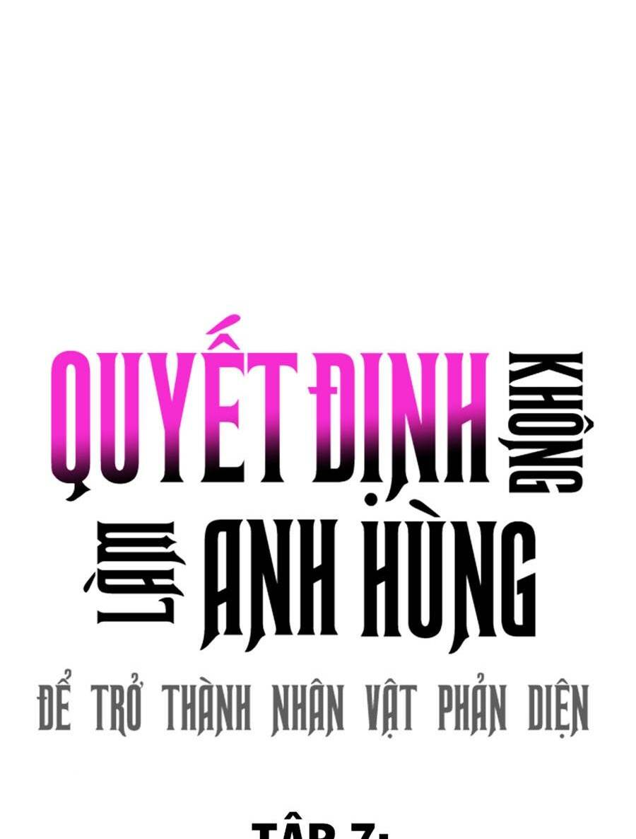 khong-lam-anh-hung-de-tro-thanh-nhan-vat-phan-dien/9