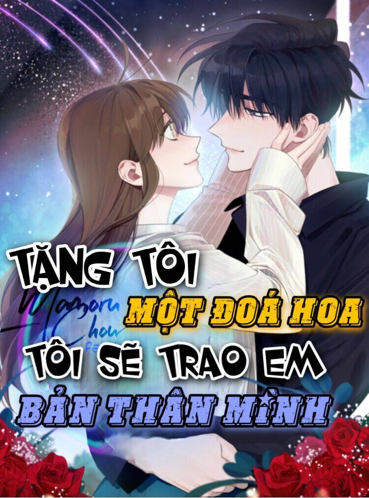 tang-toi-mot-doa-hoa-toi-se-trao-em-ban-than-minh/0