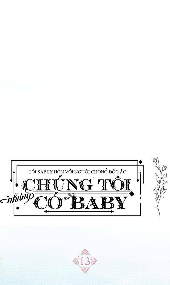 toi-sap-ly-hon-voi-nguoi-chong-doc-ac-nhung-chung-toi-co-baby/42