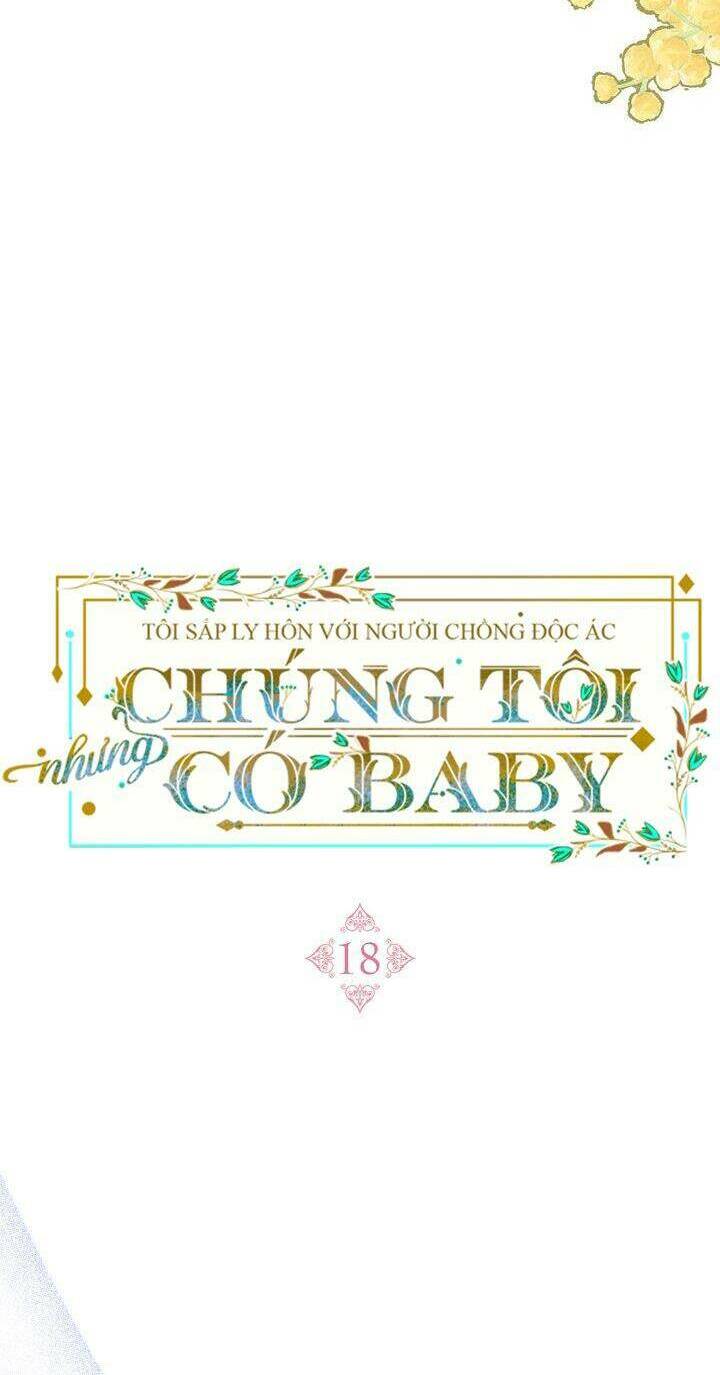 toi-sap-ly-hon-voi-nguoi-chong-doc-ac-nhung-chung-toi-co-baby/19