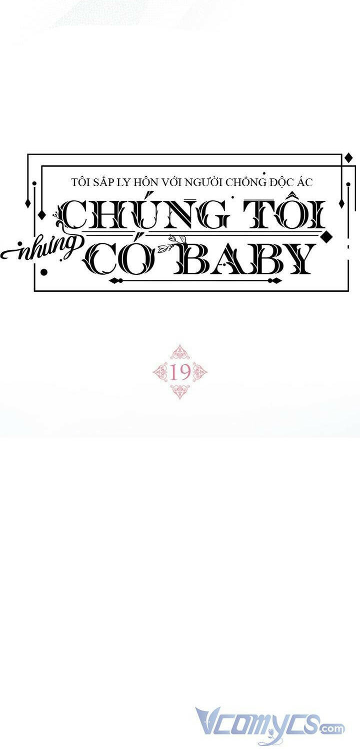 toi-sap-ly-hon-voi-nguoi-chong-doc-ac-nhung-chung-toi-co-baby/40