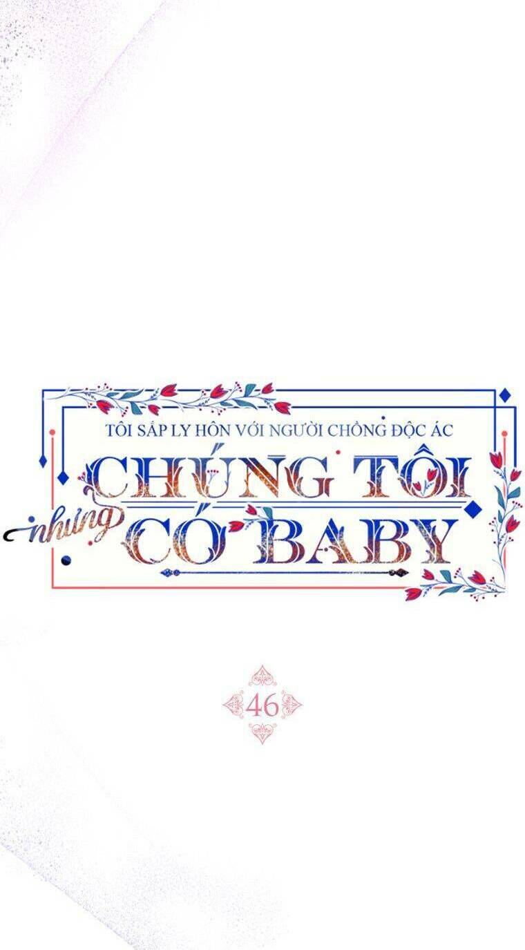 toi-sap-ly-hon-voi-nguoi-chong-doc-ac-nhung-chung-toi-co-baby/76