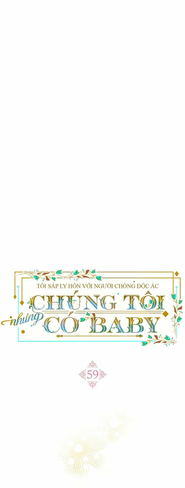 toi-sap-ly-hon-voi-nguoi-chong-doc-ac-nhung-chung-toi-co-baby/25