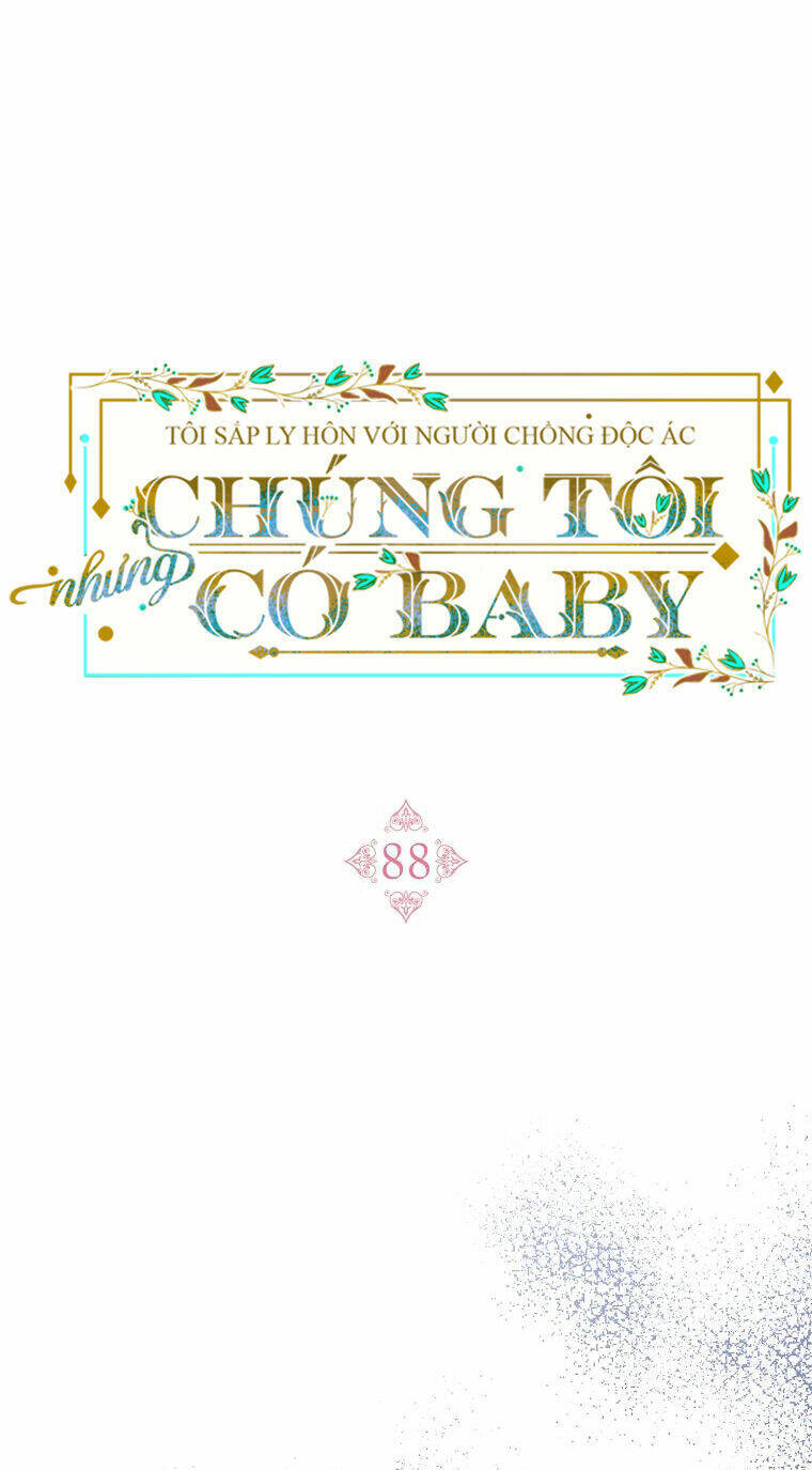 toi-sap-ly-hon-voi-nguoi-chong-doc-ac-nhung-chung-toi-co-baby/60